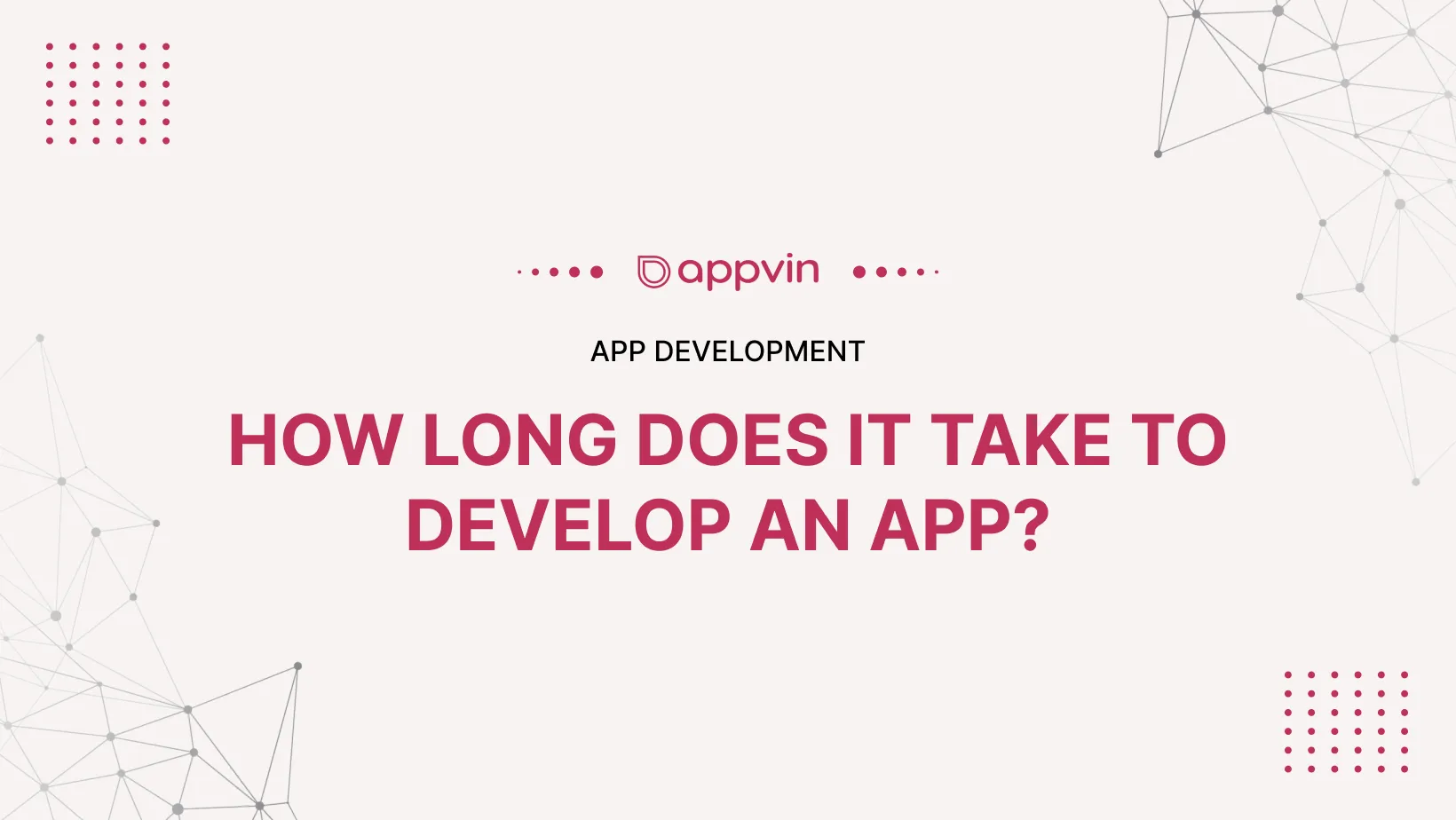 How Long Does It Take to Develop an App?