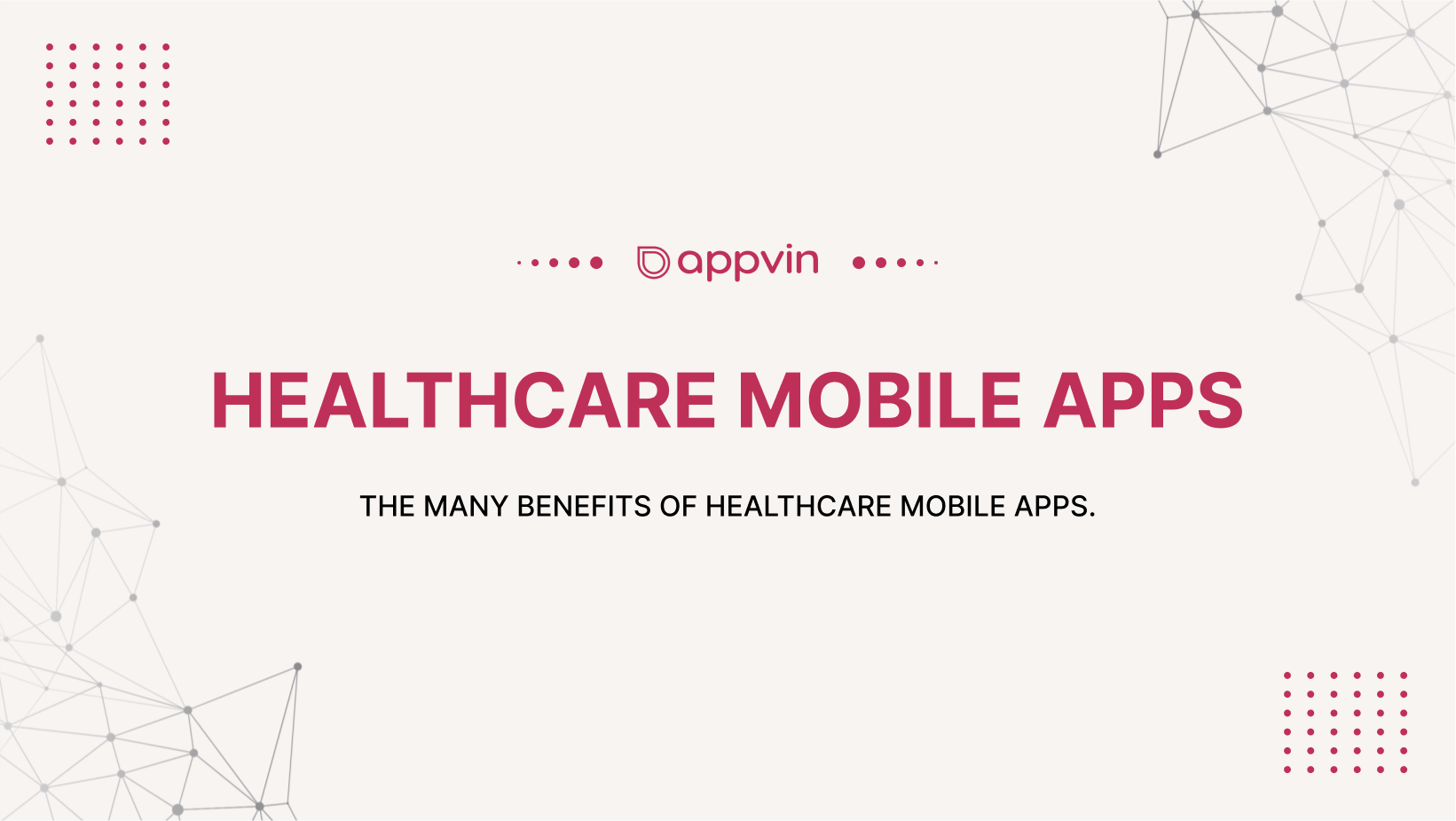 The Many Benefits of Healthcare Mobile Apps