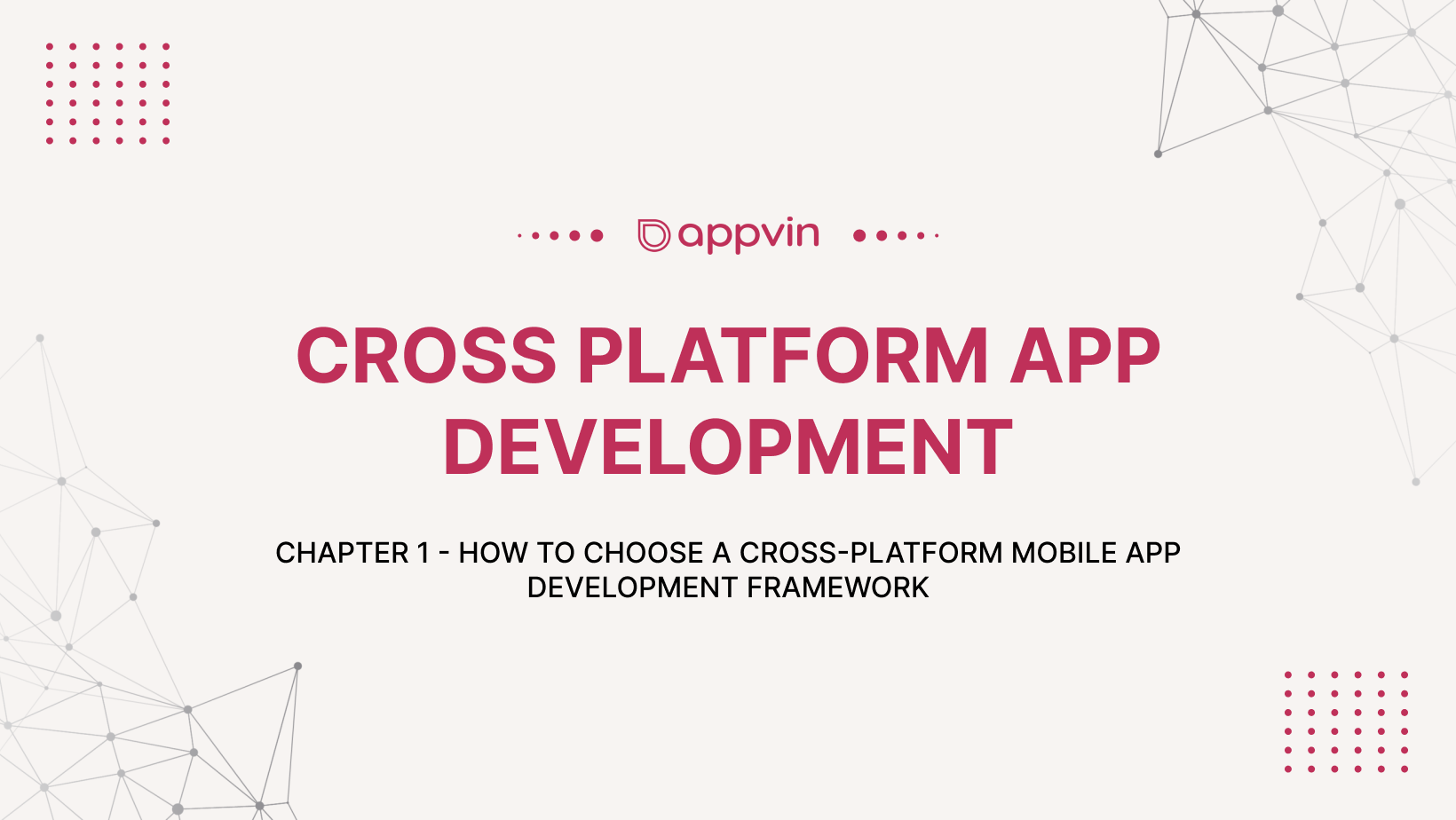 How to Choose a Cross-Platform Mobile App Development Framework