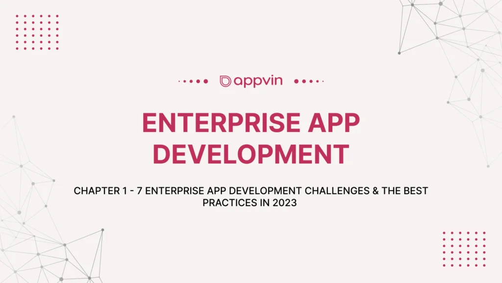Enterprise App Development | AppVin Technologies