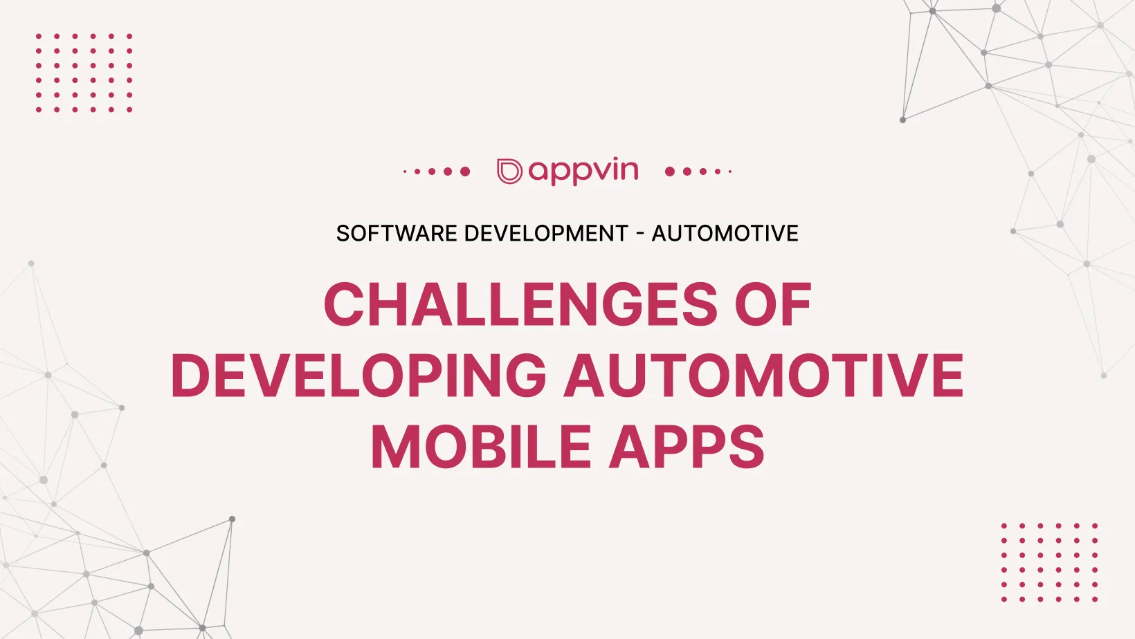 Challenges of Developing Automotive Mobile Apps