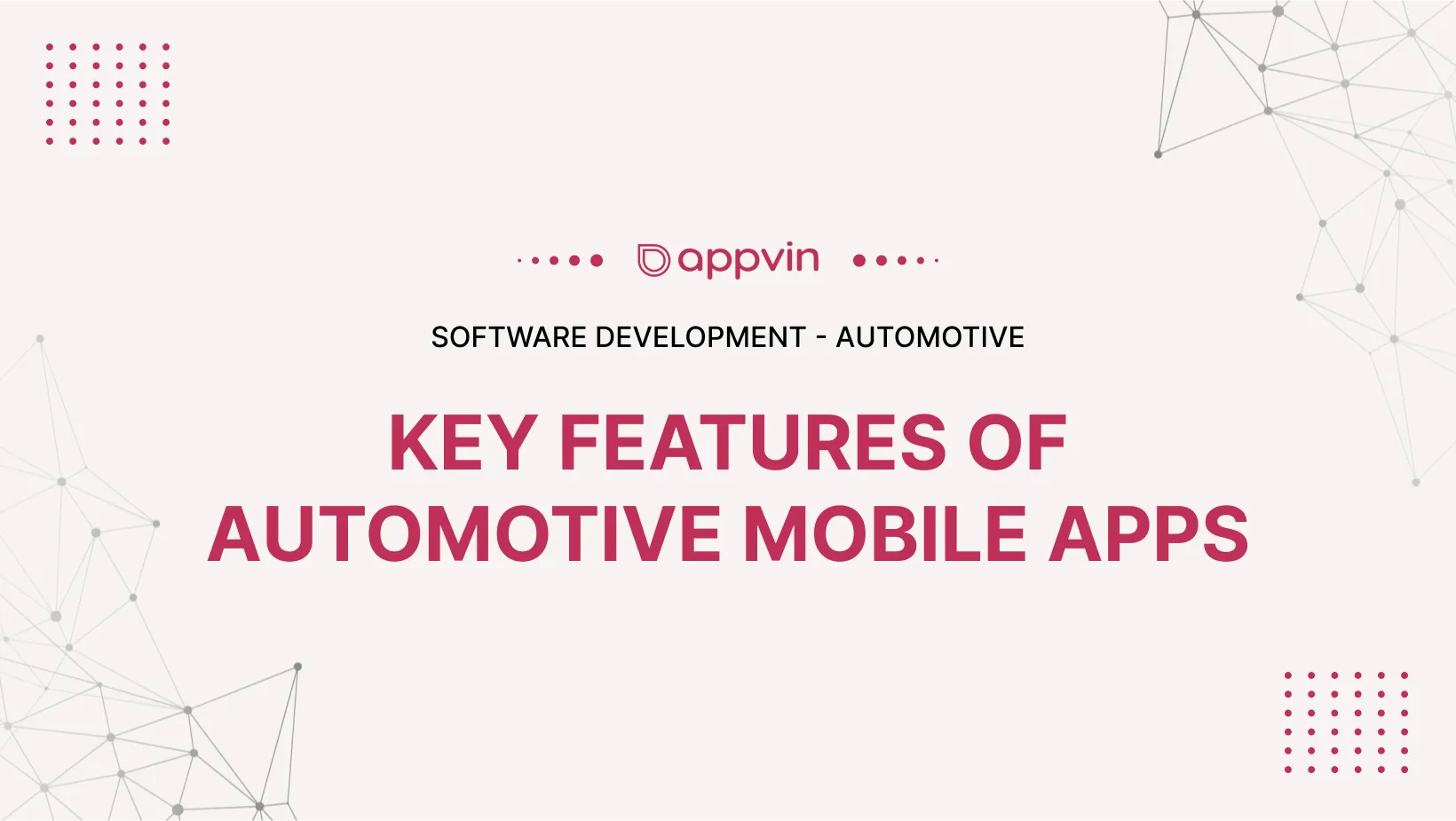 Key Features of Automotive Mobile Apps