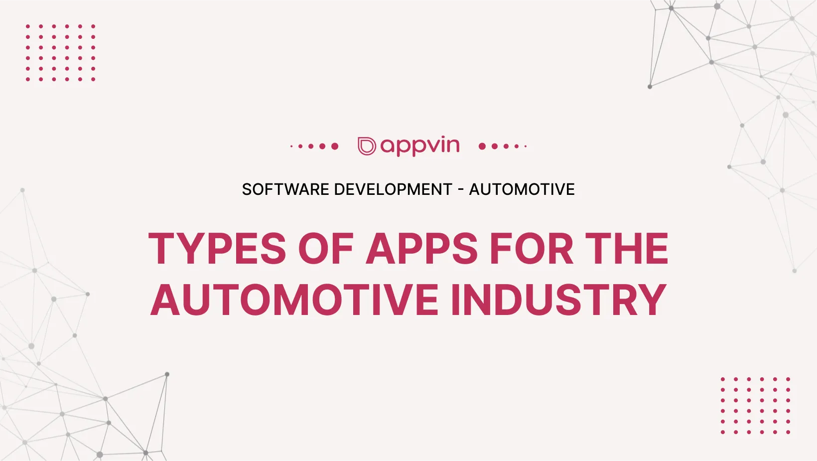 Types of Apps For The Automotive Industry
