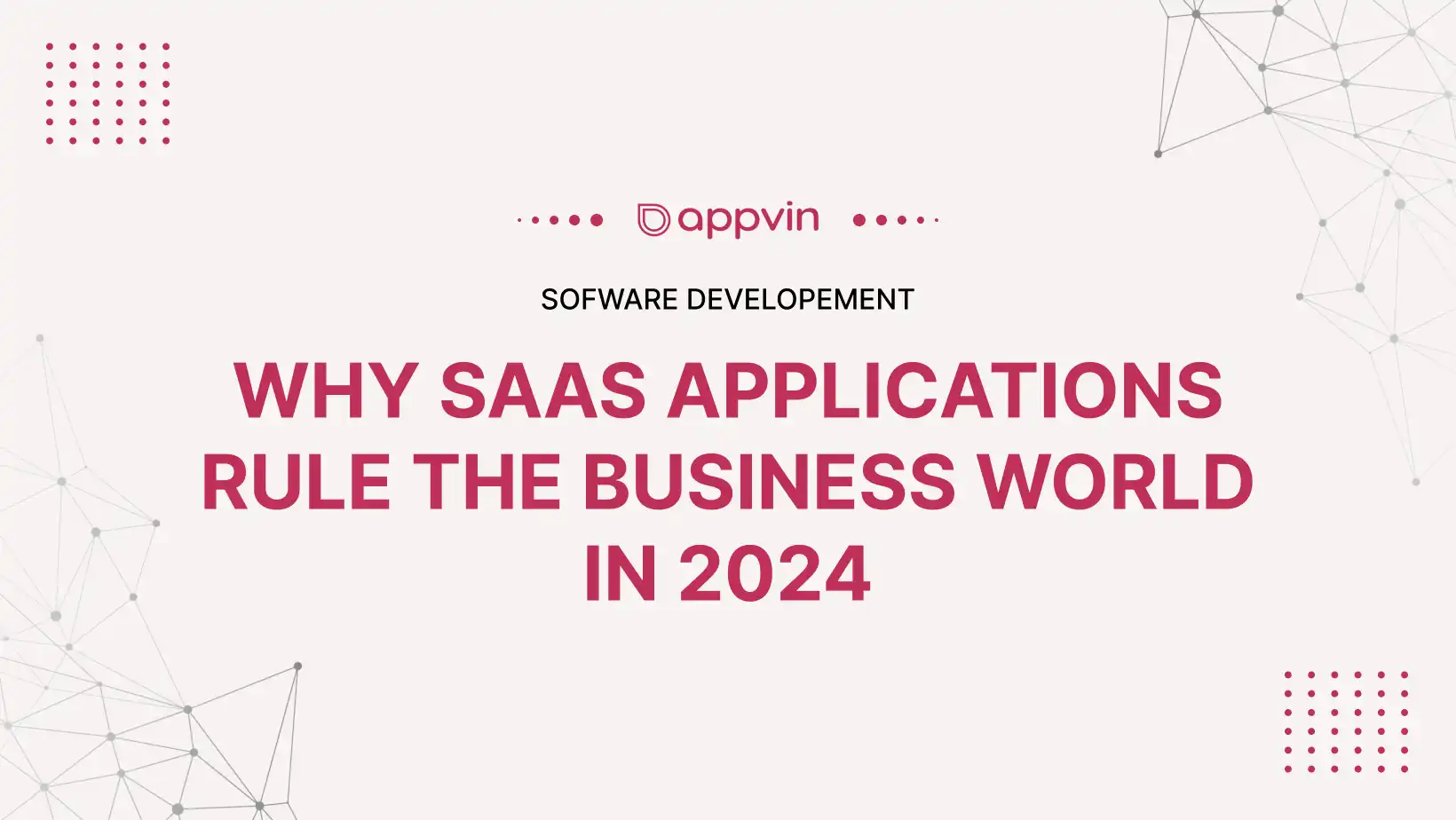 Why SaaS Applications Rule the Business World in 2024