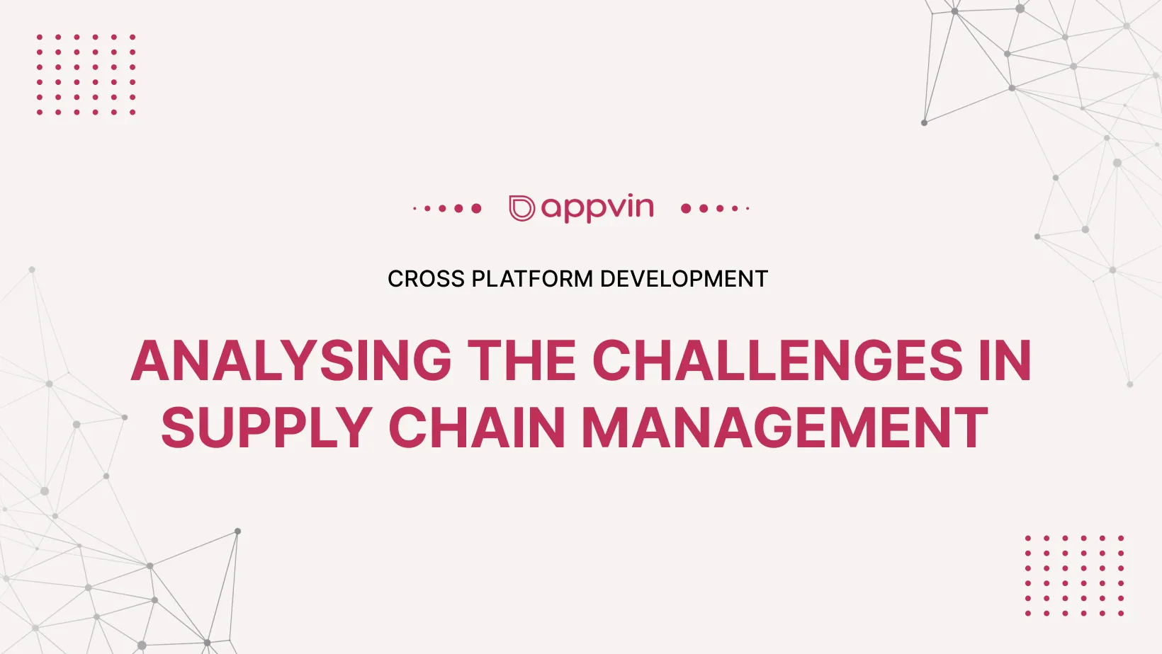 Analyzing the challenges of mobile apps in supply chain management