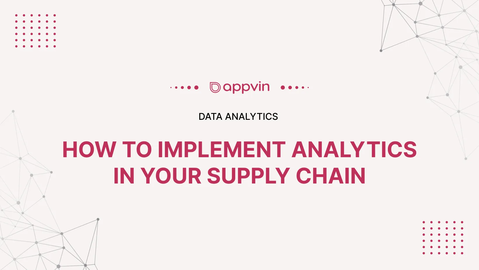 How to implement analytics in your supply chain