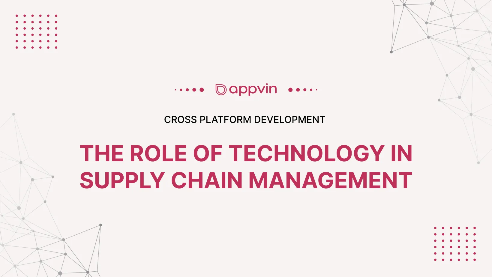 The role of technology in supply chain management